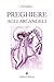 Preghiere agli Arcangeli (Italian Edition)