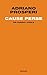 Cause perse: Un diario civile