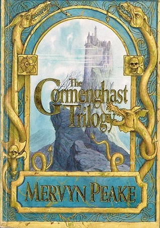 The Gormenghast Trilogy