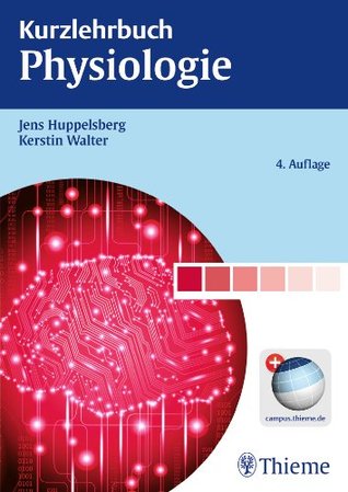 Kurzlehrbuch Physiologie (German Edition)