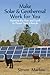 Make Solar & Geothermal Work For You by Simon Marlow