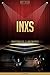 INXS Unauthorized & Uncensored (All Ages Deluxe Edition with Videos)