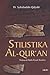 Stilistika Al-Qur'an: Makna di Balik Kisah Ibrahim