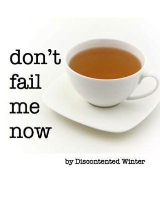 Don't Fail Me Now (ebook)