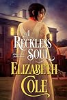A Reckless Soul (Secrets of the Zodiac, #2) A Reckless Soul (Secrets of the Zodiac, #2)