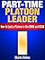 Part-Time Platoon Leader: H...