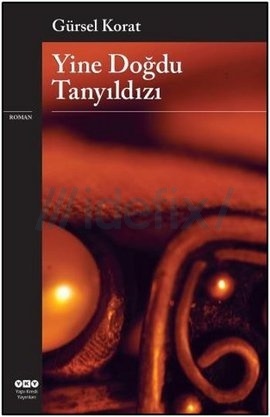 Yine Doğdu Tanyıldızı (Paperback)
