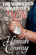 The Wounded Warrior's Wife