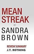 Mean Streak by Sandra Brown - Review Summary