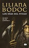 Los días del fueg...