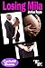 Losing Mila (Cuckold Shame Book 3)