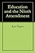 Education and the Ninth Ame...