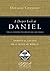 A Deeper Look at Daniel by Douglas Connelly