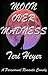 Moon Over Madness