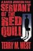 Servant of the Red Quill: A...