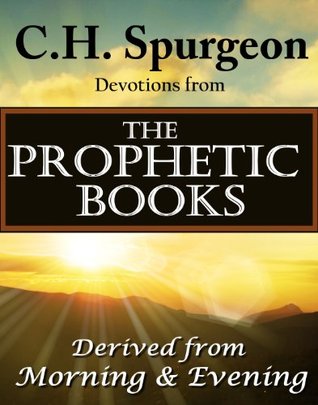 Devotions from the Prophetic Books of the Bible