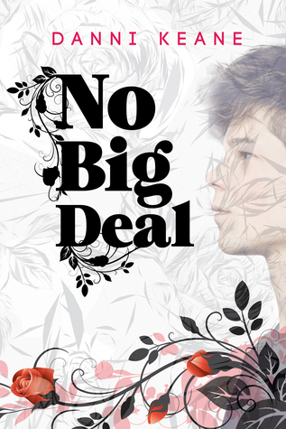 No Big Deal (Not Letting Go, #2)
