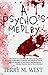 A Psycho's Medley