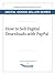 How To Sell Digital Downloa...