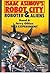 Das Experiment (Isaac Asimov's Robot City: Robots and Aliens, #6)