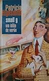 Small g by Patricia Highsmith