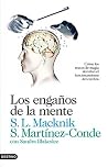 Los engaños de la...