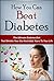Diabetes Diet: How You Can Beat Diabetes: The Ultimate Diabetes Diet That Shrinks Your Gut And Adds Years To Your Life (Diabetes Diet, Diabetes Miracle ... Cure, Diabetes Without Drugs, Diabetes)