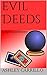 Evil Deeds: A Tarot Card Mystery (Book 3)