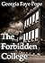 The Forbidden College