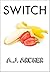 Switch: The story of a husband and wife who switch their private parts for a day