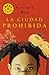 La ciudad prohibida by Anchee Min
