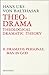 Theo-Drama: Theological Dramatic Theory