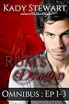 Rum's Dragon: an Omnibus: Episodes 1-3 Rum's Dragon: an Omnibus: Episodes 1-3