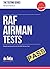 RAF Airman Tests - Sample test questions for the RAF Airman Test (Testing Series)