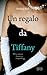 Un regalo da Tiffany