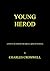 YOUNG HEROD: A Novel of Herod the Great, King of Judaea (The Herod Cycle Book 1)