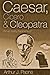 Caesar, Cicero and Cleopatra by Arthur Paone