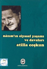 Nâzım'ın Siyasal Yaşamı ve Davaları