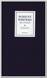 Korean Writers: The Novelists