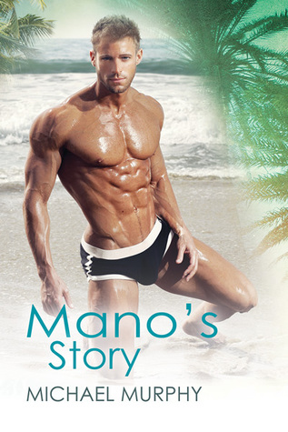 Mano's Story (Little Squirrels #2)