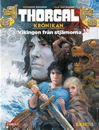 Vikingen från stjärnorna (Thorgalkrönikan #1)