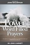 The Power of Word-Filled Prayers: With Christ in the School of Prayer The Power of Word-Filled Prayers: With Christ in the School of Prayer