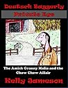 Deutsch Baggerly Private Eye: The Amish Granny Mafia and the Chow Chow Affair