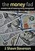 The Money Fad: A Modern Tale of Mastering Money Management