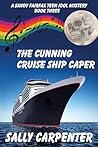 The Cunning Cruise Ship Caper by Sally Carpenter