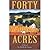 Forty Acres
