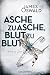 Asche zu Asche, Blut zu Blut by James Oswald