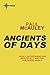Ancients of Days by Paul McAuley
