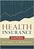 Health Insurance by Michael A. Morrisey