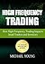 High Frequency Trading: How...